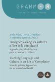 Enseigner les langues-cultures a l'ere de la complexite / Teaching Language and Culture in an Era of Complexity (eBook, PDF)