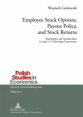 Employee Stock Options, Payout Policy, and Stock Returns (eBook, PDF)