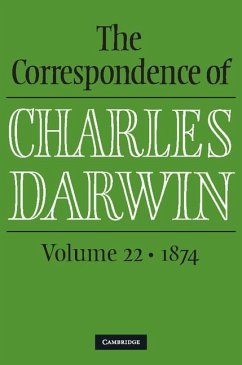 Correspondence of Charles Darwin: Volume 22, 1874 (eBook, PDF) - Darwin, Charles