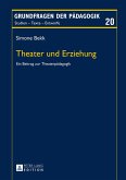 Theater und Erziehung (eBook, ePUB)
