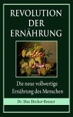 Revolution der Ernährung (eBook, ePUB)