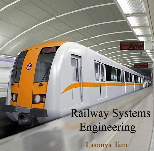 Railway Systems Engineering (eBook, PDF) Railway Systems Engineering (eBook, PDF)