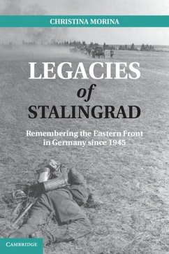 Legacies of Stalingrad (eBook, ePUB) - Morina, Christina