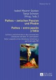 Pathos - zwischen Passion und Phobie / Pathos - entre pasion y fobia (eBook, ePUB)