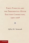 Party Pursuits and The Presidential-House Election Connection, 1900-2008 (eBook, ePUB)