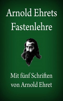 Arnold Ehrets Fastenlehre (eBook, ePUB) - Ehret, Arnold
