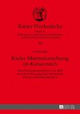 Kieler Meeresforschung im Kaiserreich (eBook, ePUB)