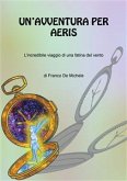 Un'avventura per Aeris (eBook, ePUB)