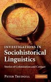 Investigations in Sociohistorical Linguistics (eBook, ePUB)