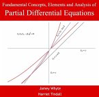 Fundamental Concepts, Elements and Analysis of Partial Differential Equations (eBook, PDF)