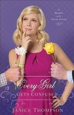 Every Girl Gets Confused (Brides with Style Book #2) (eBook, ePUB)