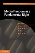 Media Freedom as a Fundamental Right... - Bild 1