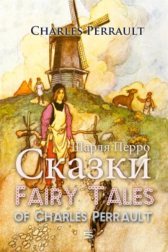 Fairy Tales of Charles Perrault: English and Russian Language Edition (eBook, ePUB)