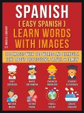 Spanish ( Easy Spanish ) Learn Words With Images (Vol 1) (eBook, ePUB)