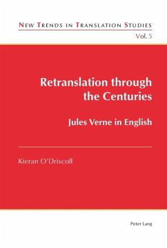 Retranslation through the Centuries (eBook, PDF) - O'Driscoll, Kieran