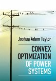 Convex Optimization of Power Systems (eBook, PDF)