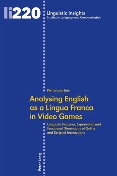 Analysing English as a Lingua Franca in Video Games (eBook, PDF) - Iaia, Pietro Luigi