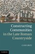 Constructing Communities in the Late... - Bild 1