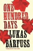One Hundred Days (eBook, ePUB) One Hundred Days (eBook, ePUB)