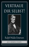 Vertraue dir selbst! (eBook, ePUB)