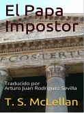 El Papa Impostor (eBook, ePUB)