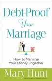 Debt-Proof Your Marriage (eBook, ePUB)