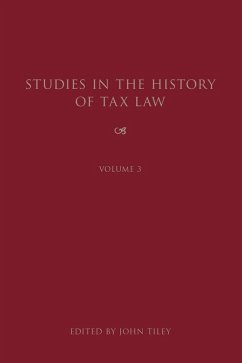 Studies in the History of Tax Law, Volume 3 (eBook, PDF)