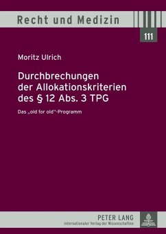 Durchbrechungen der Allokationskriterien des 12 Abs. 3 TPG (eBook, PDF) - Ulrich, Moritz