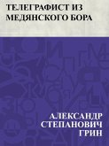 Telegrafist iz Medjanskogo bora (eBook, ePUB)