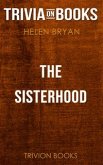 The Sisterhood by Helen Bryan (Trivia-On-Books) (eBook, ePUB)