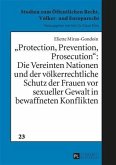 Protection, Prevention, Prosecution (eBook, PDF)