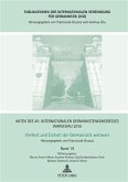 Akten des XII. Internationalen Germanistenkongresses Warschau 2010: Vielheit und Einheit der Germanistik weltweit (eBook, PDF)