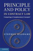 Principle and Policy in Contract Law (eBook, ePUB) Principle and Policy in Contract Law (eBook, ePUB)