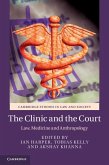 Clinic and the Court (eBook, ePUB)