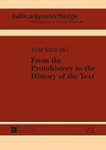 From the Protohistory to the History of the Text (eBook, ePUB)