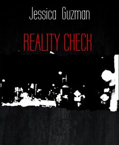 REALITY CHECK (eBook, ePUB) - Guzman, Jessica