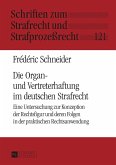 Die Organ- und Vertreterhaftung im deutschen Strafrecht (eBook, ePUB)