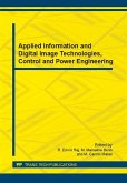 Applied Information and Digital Image Technologies, Control and Power Engineering (eBook, PDF)