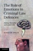 Role of Emotions in Criminal Law Defences (eBook, ePUB)
