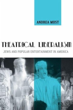 Theatrical Liberalism (eBook, PDF) - Most, Andrea