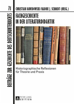 Fachgeschichte in der Literaturdidaktik (eBook, ePUB)