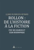 Rollon : de l'histoire a la fiction (eBook, PDF)