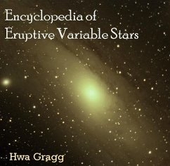 Encyclopedia of Eruptive Variable Stars (eBook, PDF) - Gragg, Hwa