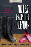Notes from the Blender (eBook, ePUB) Notes from the Blender (eBook, ePUB)