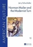 Norman Mailer and the Modernist Turn (eBook, PDF)