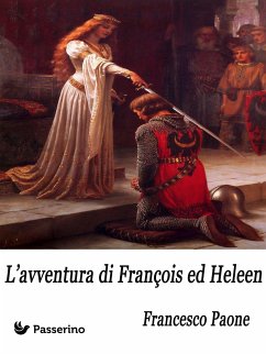 L’avventura di François ed Heleen (eBook, ePUB) - Paone, Francesco