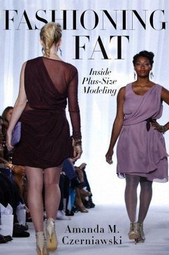 Fashioning Fat (eBook, PDF) - Czerniawski, Amanda M.