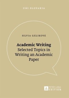 Academic Writing (eBook, ePUB) - Silvia Galikova, Galikova