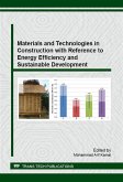 Materials and Technologies in Construction with Reference to Energy Efficiency and Sustainable Development (eBook, PDF)