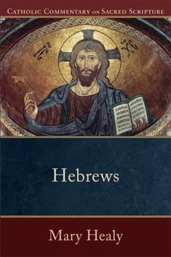 Hebrews (Catholic Commentary on Sacred Scripture) (eBook, ePUB) - Healy, Mary